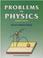 Cover of: Problems in Physics