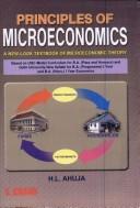 Cover of: Principles of Microeconomics ; A New Look at Economic Theory by H.L. Ahuja