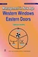 Cover of: Management in New Age Western Windows Eastern Doors