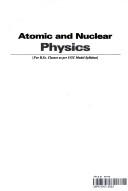 Atomic and Nuclear Physics by B. Lal