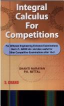Cover of: Integral Calculus for Competitions by P.K. Mittal, Shanti Narayan