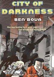 Cover of: City of Darkness by Ben Bova