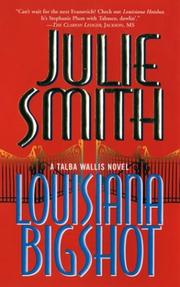 Cover of: Louisiana Bigshot by Julie Smith