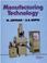 Cover of: Manufacturing Technology