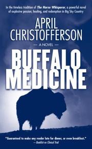 Cover of: Buffalo medicine by April Christofferson