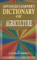Cover of: Advanced Learner's Dictionary of Agriculture (Advanced Learner's Dictionary) by 