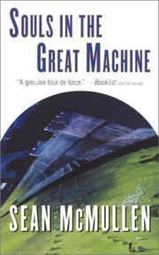 Cover of: Souls in the Great Machine by Mcmullen, Sean