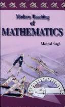 Cover of: Modern Teaching of Mathematics by Manpal Singh