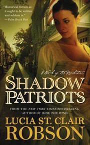 Cover of: Shadow Patriots by Lucia St Clair Robson