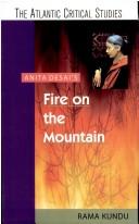 Cover of: Antai Desai's Fire on the Mountain