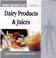 Cover of: Improve Your Health with Dairy Products and Juices