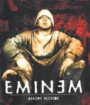 Cover of: Angry Blonde by Eminem, Eminem