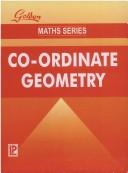 Cover of: Golden Co-ordinate Geometry