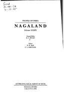 Cover of: Nagaland (People of India, Vol 34)