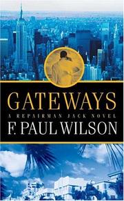 Cover of: Gateways (Repairman Jack) by F. Paul Wilson