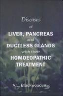 Cover of: Diseases of the Liver and Pancreas by A.L. Blackwood
