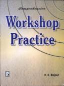 Cover of: Comprehensive Workshop Practice by R.K. Rajput