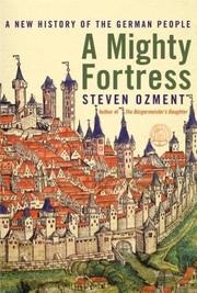 Cover of: A mighty fortress: a new history of the German people