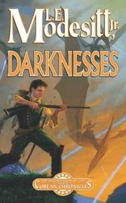 Cover of: Darknesses (Corean Chronicles, Book 2) by L. E. Modesitt, Jr.