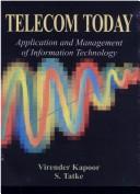 Cover of: Telecom Today: Application & Management of Information Technology