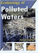 Cover of: Ecobiology of Polluted Waters