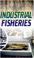 Cover of: Industrial Fisheries