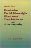 Cover of: How to Cure a Headache and Facial Neuralgia