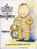 Cover of: The Common Diseases of Children