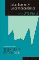 Cover of: Indian Econmy Since Independence by Uma Kapila