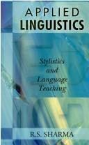 Cover of: Applied Linguistics ; Stylistics and Language Teaching