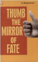 Cover of: Thumb! The Mirror of Fate ; Thumb Astro-Palmistry