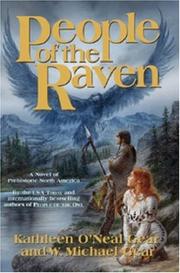 Cover of: People of the Raven (First North Americans) by Kathleen O'Neal Gear