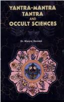 Cover of: Yantra-Mantra Tantra and Occult Sciences