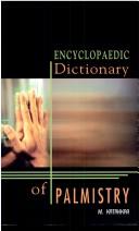 Cover of: Encyclopaedic Dictionary of Palmistry