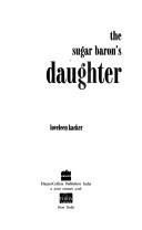 Cover of: The Sugar Baron's Daughter