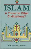 Cover of: Islam: A Threat to Other Civilizations?
