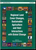 Cover of: Regional land cover changes, sustainable agriculture and their interactions with global changebproceedings of an international workshop, Maputo, Mozambique, 28-30 July 1997 by Veena Ravichandran