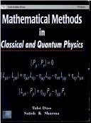Cover of: Mathematical Methods in Classical and Quantum Physics by Satish K. Sharma