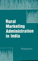 Cover of: Rural Market Administration in India