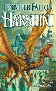 Cover of: Harshini (The Hythrun Chronicles: Demon Child Trilogy, Book 3) by Jennifer Fallon