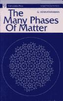 Cover of: The Many Phases of Matter by G. Venkataraman