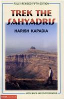 Cover of: Trek the Sahyadris by Harish Kapadia