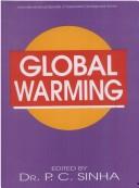 Cover of: Global Warming by P.C. Sinha