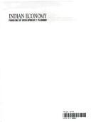 Cover of: Indian Economy ; Problems of development & Planning by A.N. Agrawal, A.N. Agrawal