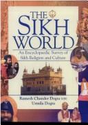 Cover of: The Sikh world by R. C. Dogra