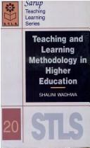 Cover of: Teaching and Learning Methodology in Higher Education