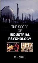 Cover of: The Scope of Industrial Psychology