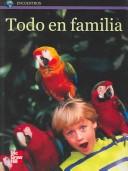 Cover of: Todo en familia/All in the family