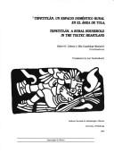 Cover of: Tepetitlan: Un espacio domestico rural en el area de Tula = Tepetitlan  by Robert H. Cobean