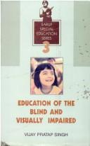 Cover of: Education of the Blind and Visually Impaired